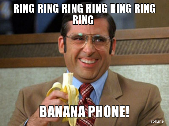 ring-ring-ring-ring-ring-ring-ring-banana-phone